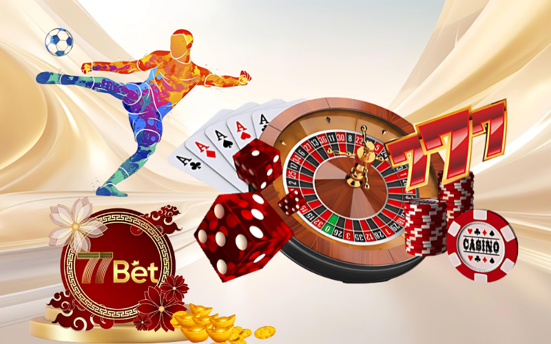 Sản phẩm cá cược hấp dẫn tại 77bet